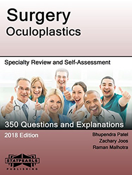 Surgery Oculoplastics - 350 Questions and Explanations Book